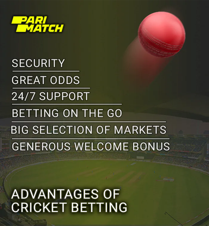 Advantages of Cricket Betting on Parimatch