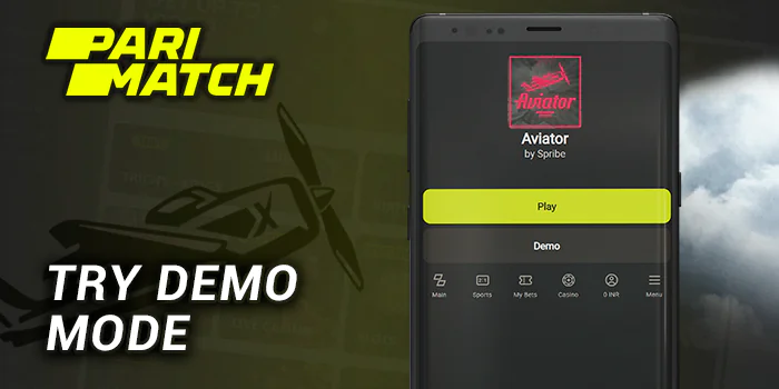 You can try demo mode before playing Aviator on a relal money at Parimatch