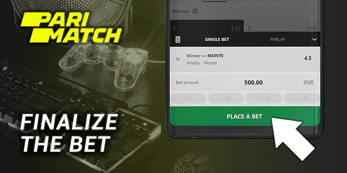 Finalize the E-sports Bet at Parimatch using 'Place a bet' button