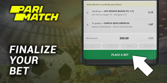 Finalize your football bet at Parimatch using the button
