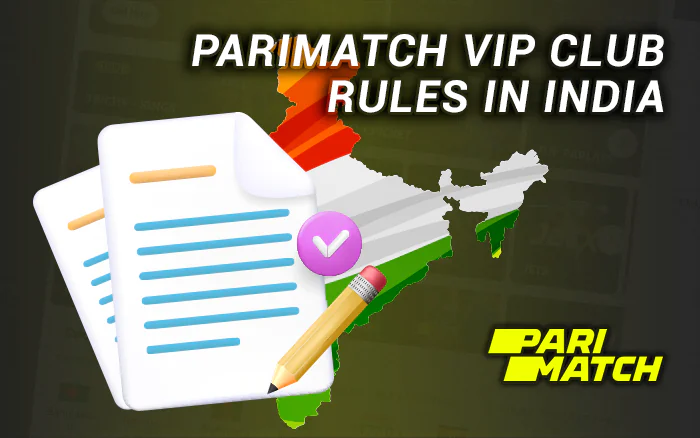 Parimatch VIP Club Rules in India