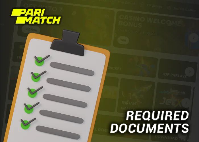 Required Documents to Verify Parimatch Account