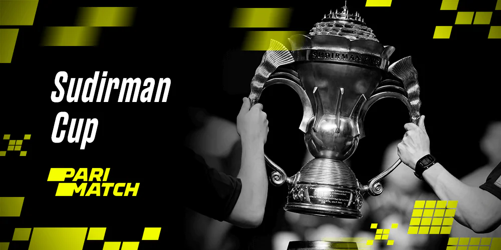 Sudirman Cup - Betting on main Badminton Sports Events at Parimatch