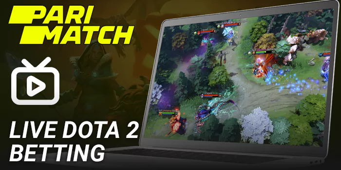 Live Dota2 betting at Parimatch in India