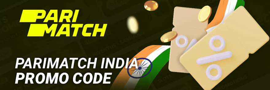 Promo code for Parimatch India players