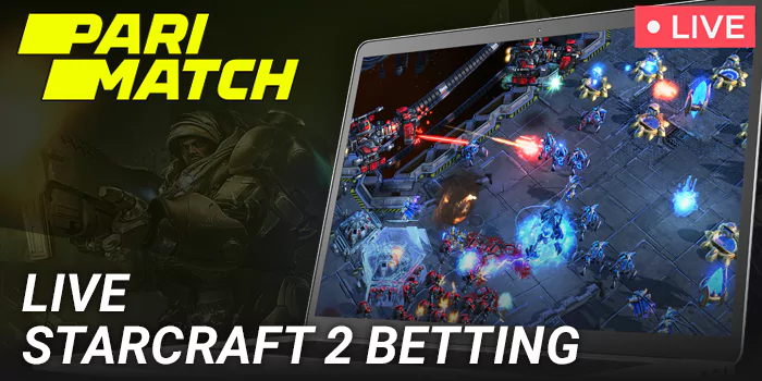 Live Starcraft 2 betting at Parimatch in India