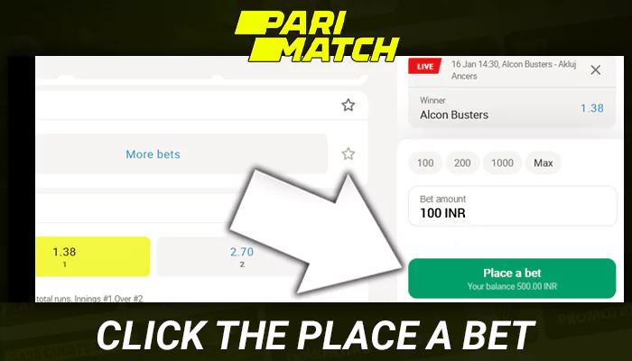 Click Place a bet button at Parimatch